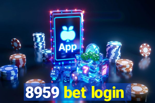 8959 bet login